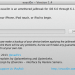 Evasi0n 1.4 Released to Untethered Jailbreak iOS 6.1.2 – Download